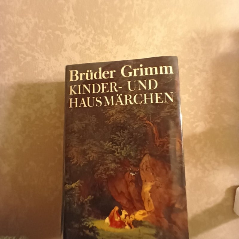 Bruder Grimm,: Kinder und Hausmaarchen