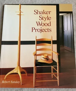 Shaker-Style Wood Projects