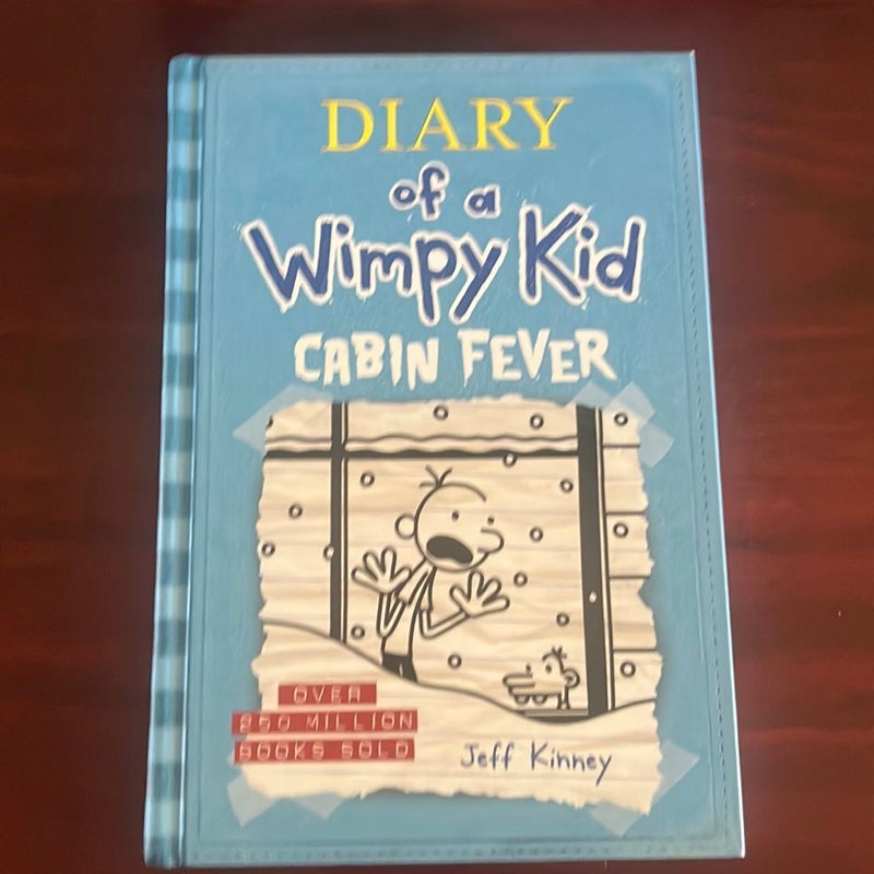 Cabin Fever (Diary of a Wimpy Kid #6)