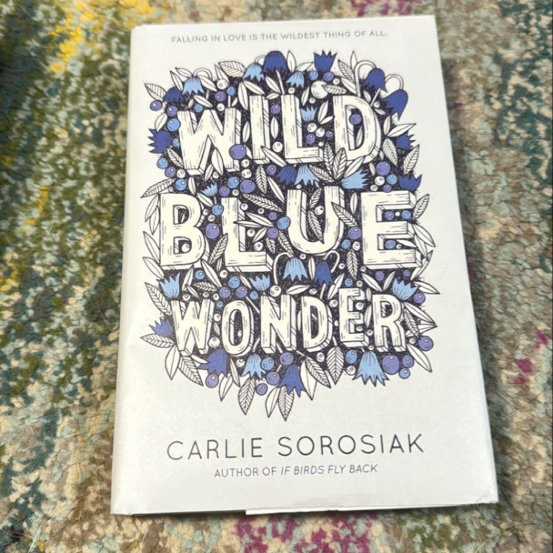 Wild Blue Wonder