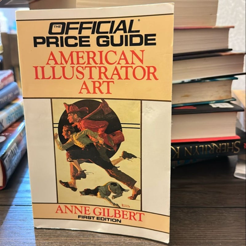 The Official Identification and Price Guide to American Illustrator Art