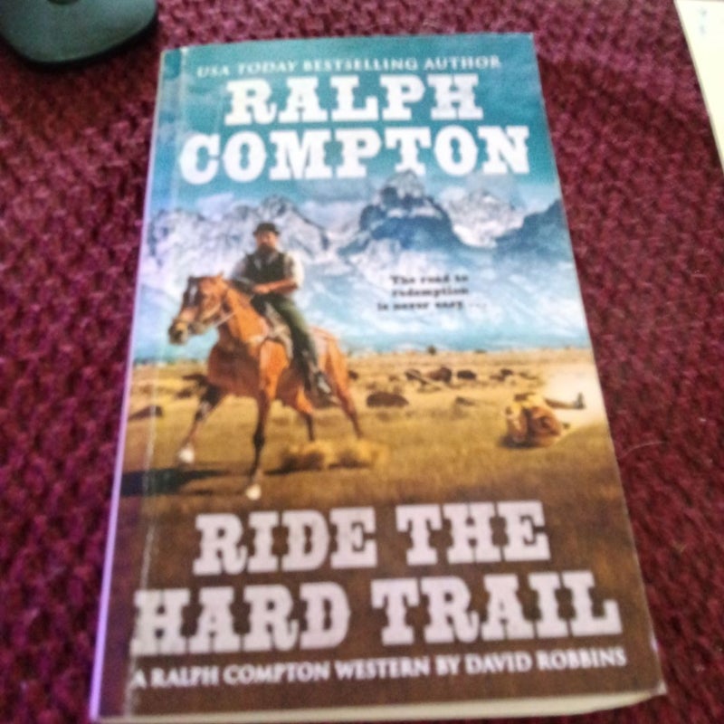 Ralph Compton Ride the Hard Trail