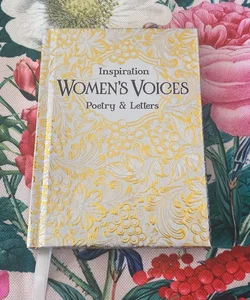 Inspiration Women’s Voices Poetry & Letters