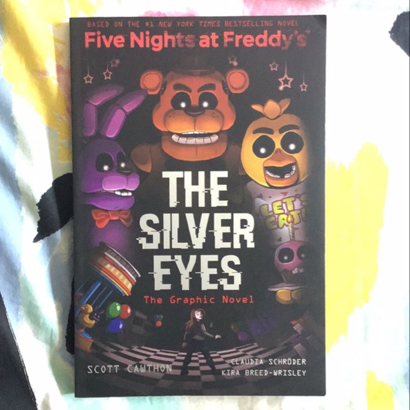 The Silver Eyes (Five Nights at Freddy's Graphic Novel #1)