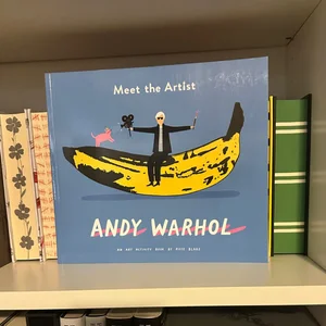 Meet the Artist: Andy Warhol