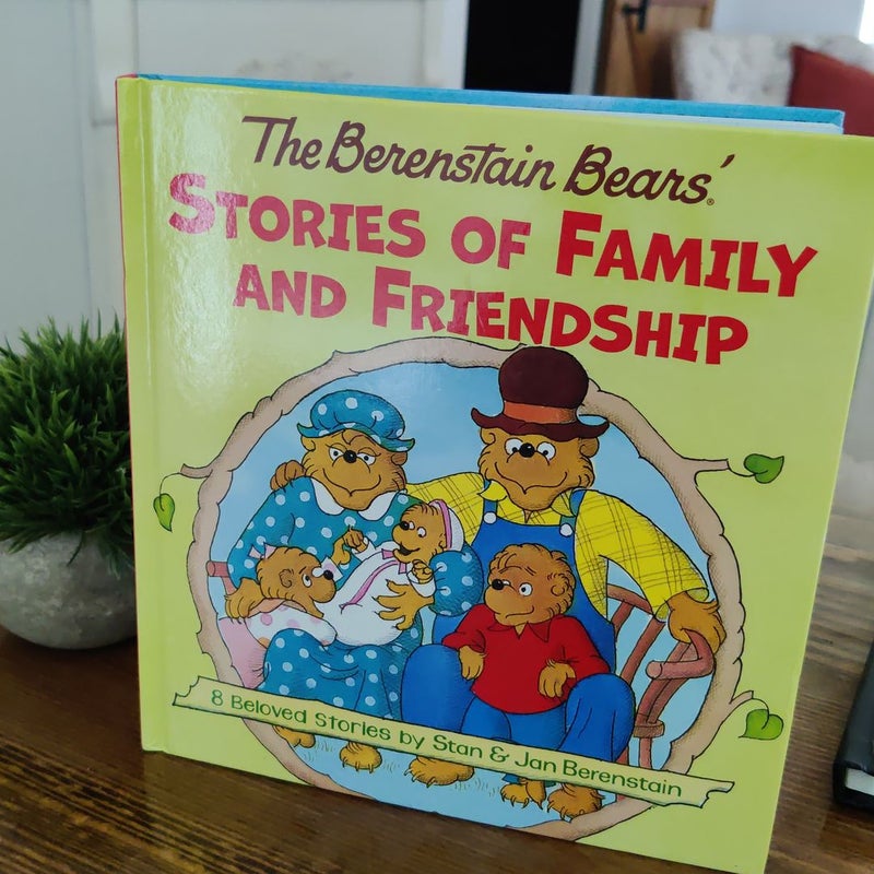 The berenstain bears stories of family and frienship