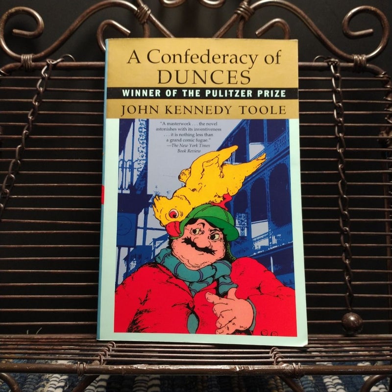 A Confederacy of Dunces