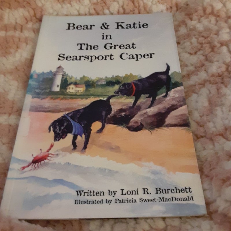 Bear and Katie in the Great Searsport Caper