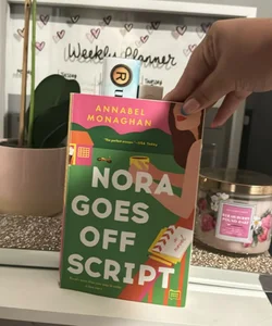 Nora Goes off Script