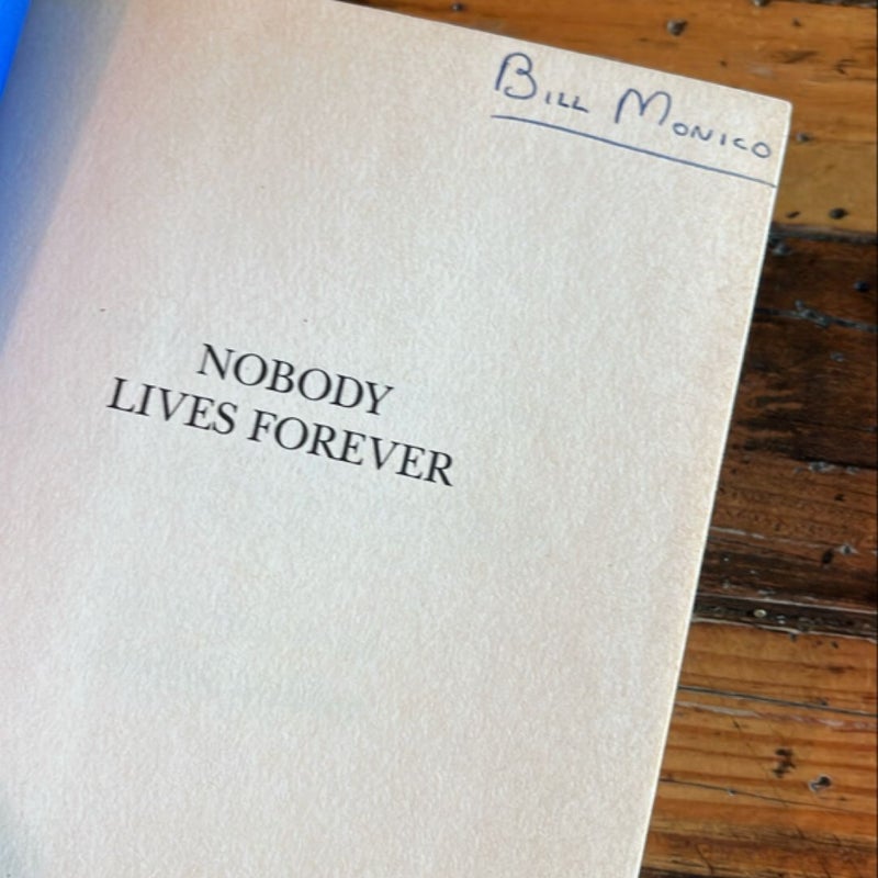 James Bond: Nobody Lives Forever - 1st Edition - John Gardner