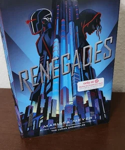 Renegades