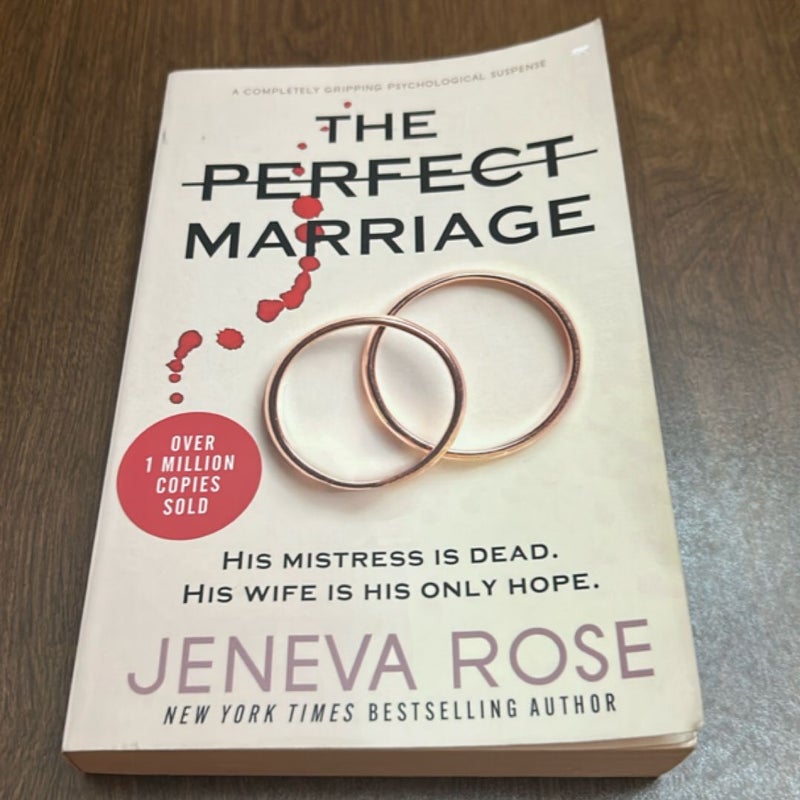 The Perfect Marriage