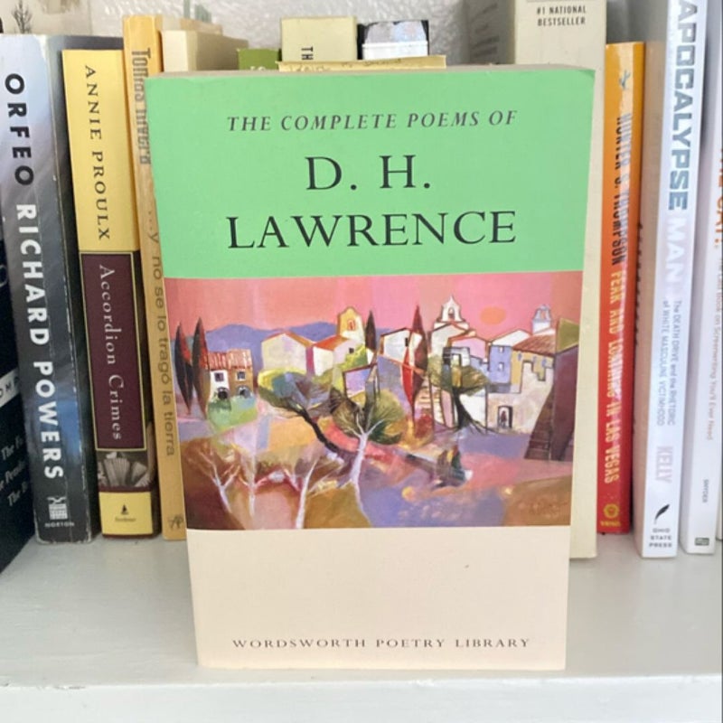 The Complete Poems of D. H. Lawrence