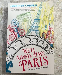 We'll Always Have Paris