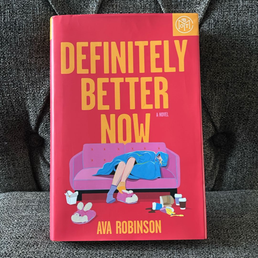 Definitely Better Now