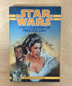 Star Wars The Courtship of Princess Leia (first edition first printing)