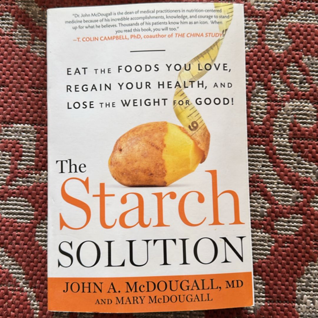 The Starch Solution