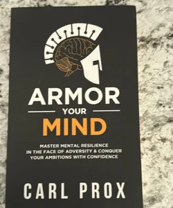 Armor your mind 