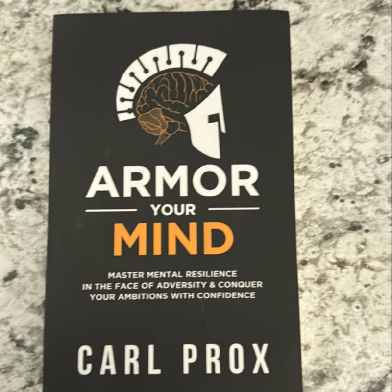 Armor your mind 