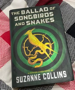 The Ballad of Songbirds and Snakes (A Hunger Games Novel)