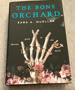 The Bone Orchard