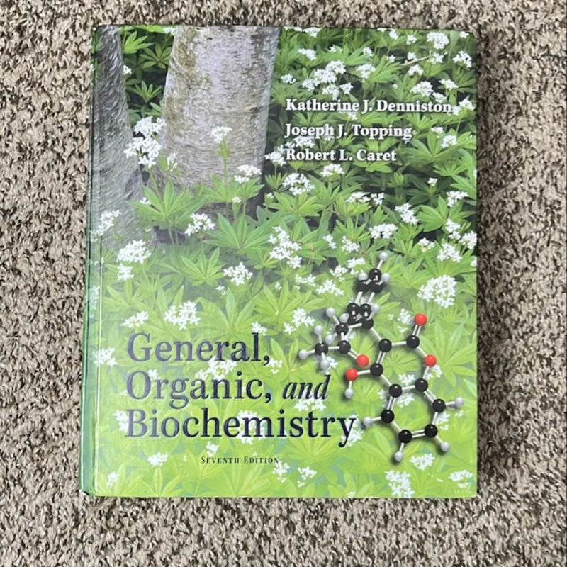 General, Organic and Biochemistry