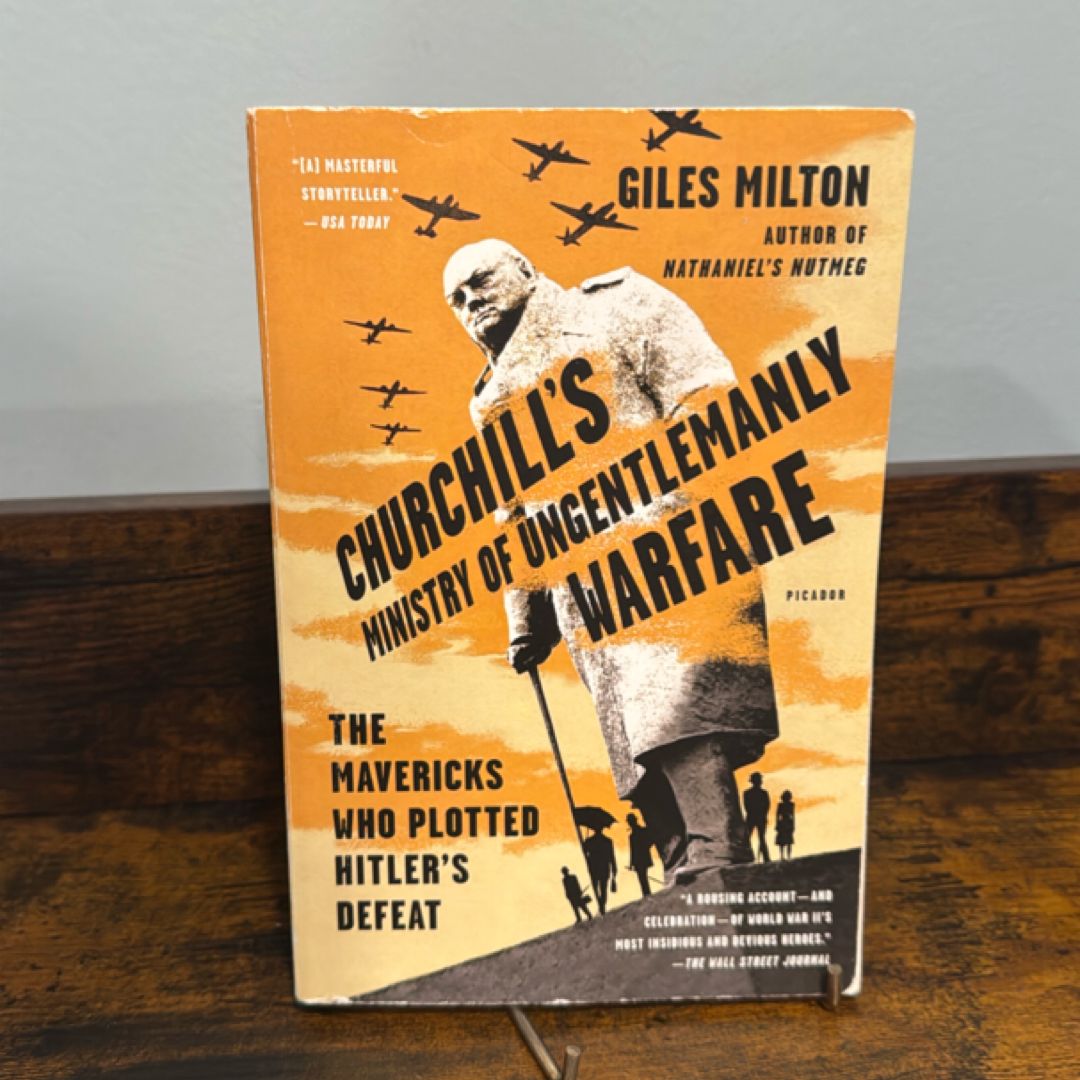 Churchill's Ministry of Ungentlemanly Warfare