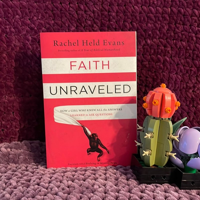 Faith Unraveled