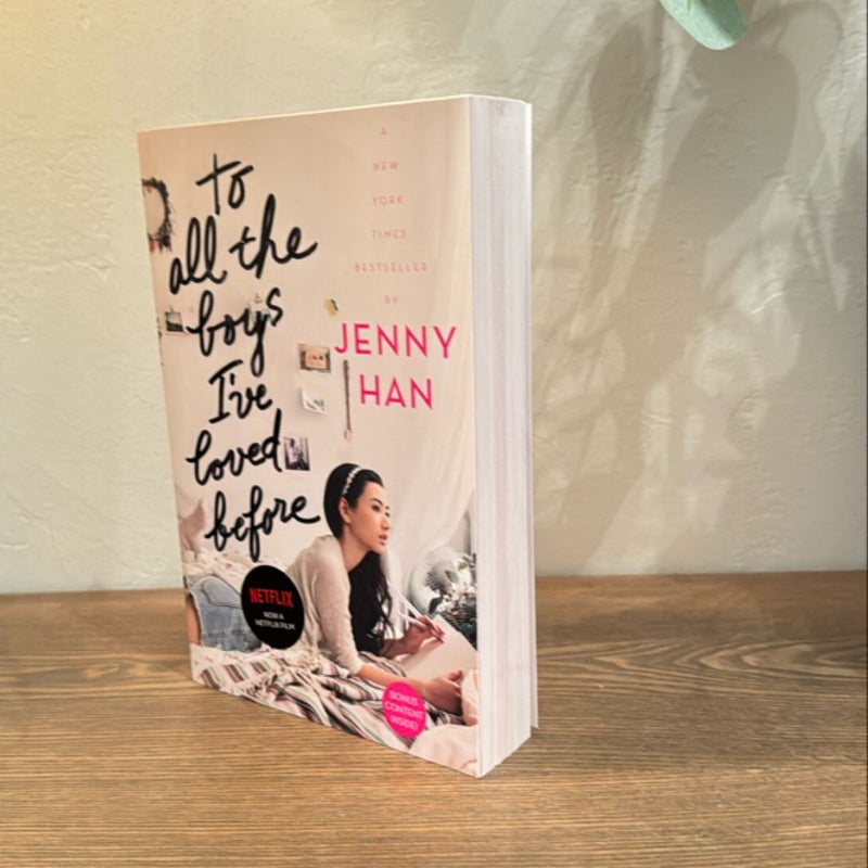 To All the Boys I've Loved Before