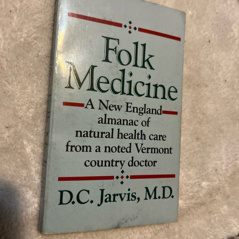 Folk Medicine