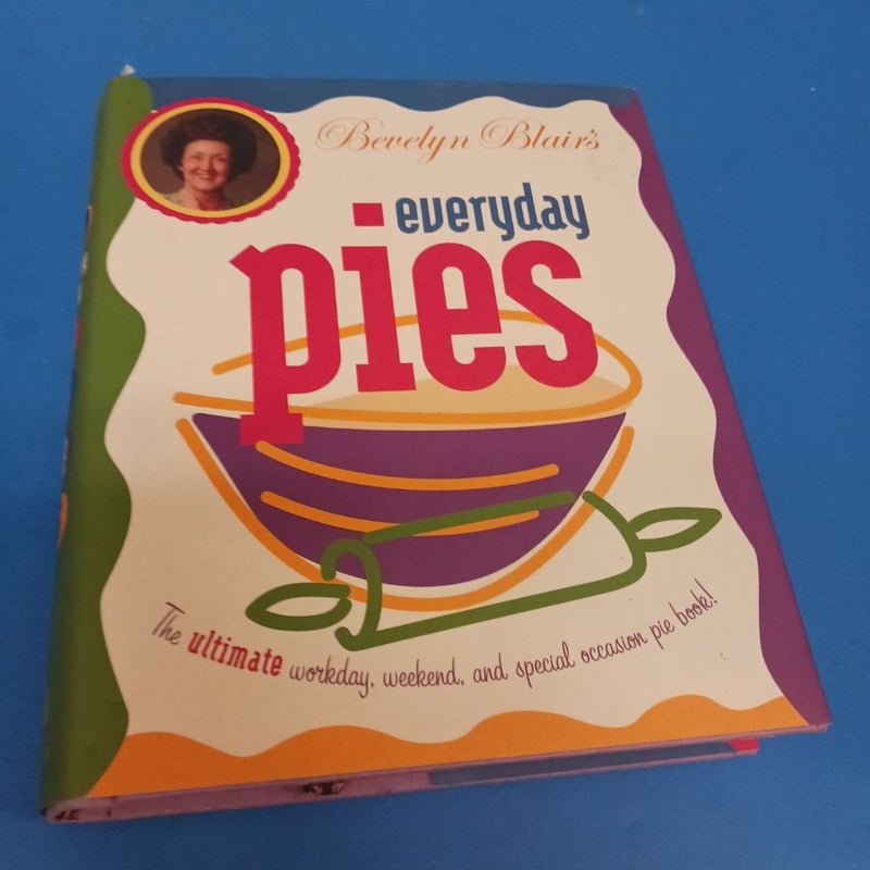 Everyday Pies