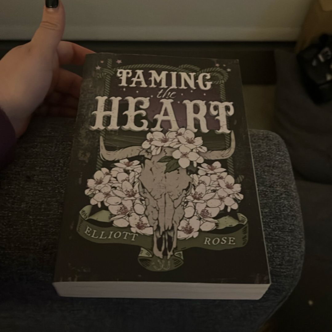 Taming the Heart