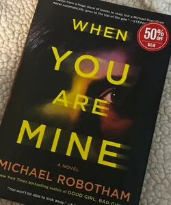 When You Are Mine