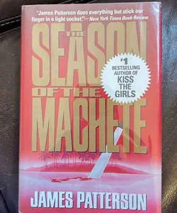 The Season of the Machete