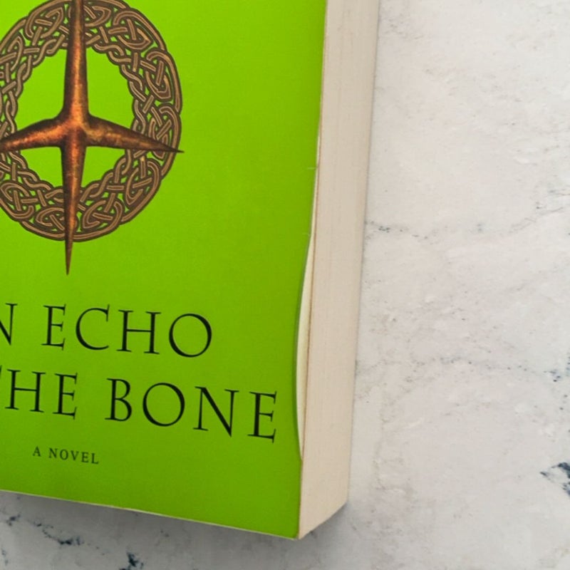 An Echo in the Bone