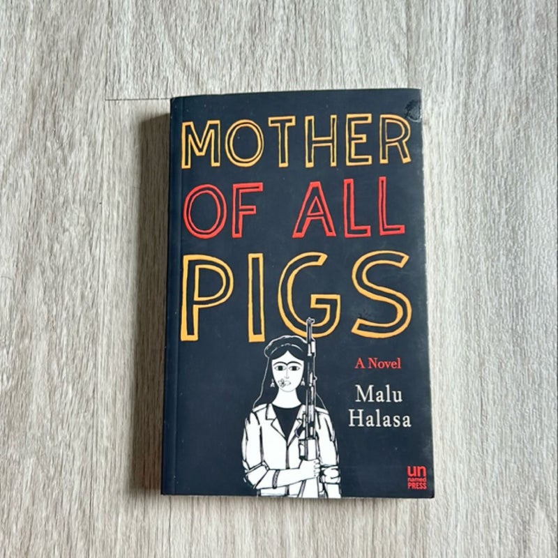 Mother of All Pigs