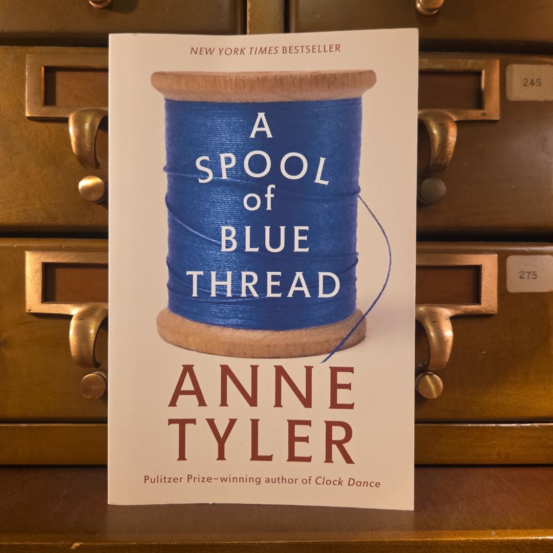 A Spool of Blue Thread