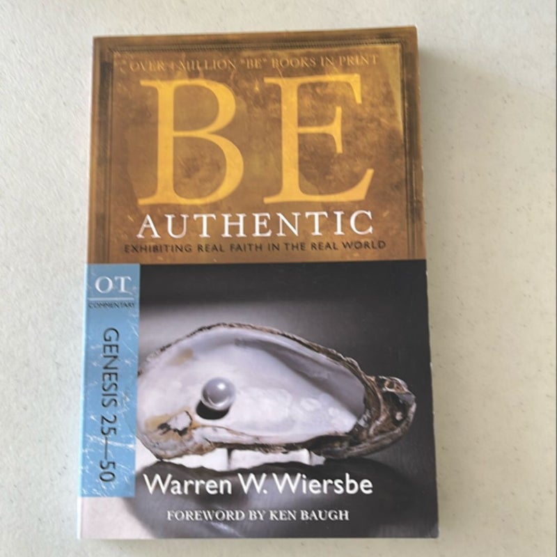 Be Authentic (Genesis 25-50)