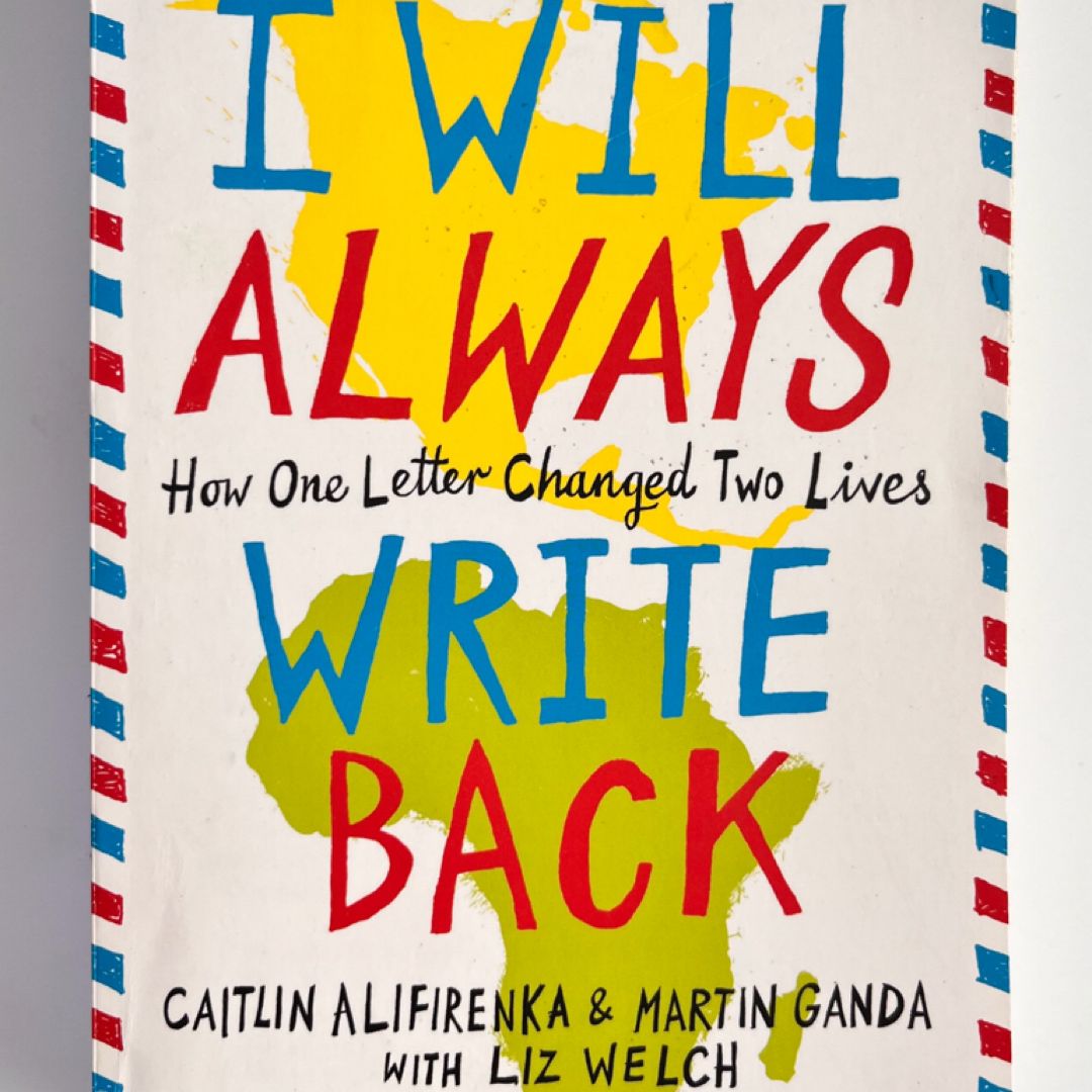 I Will Always Write Back