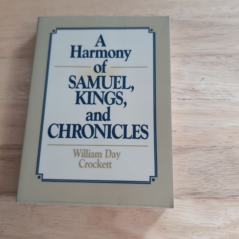 A Harmony of Samuel, Kings, and Chronicles