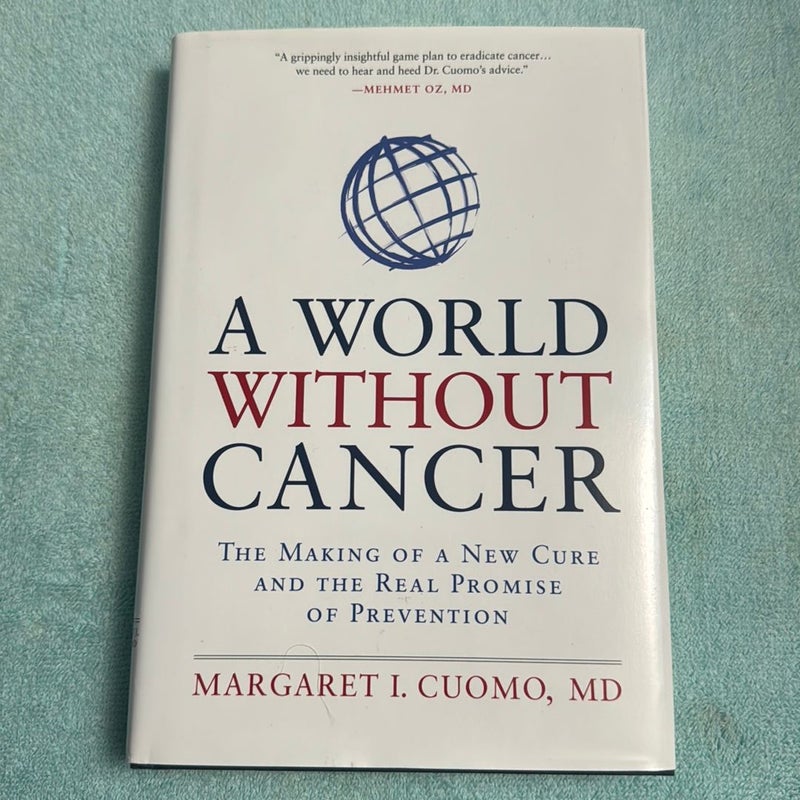 A World Without Cancer