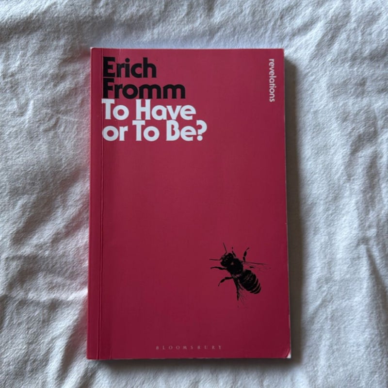 To Have or to Be?