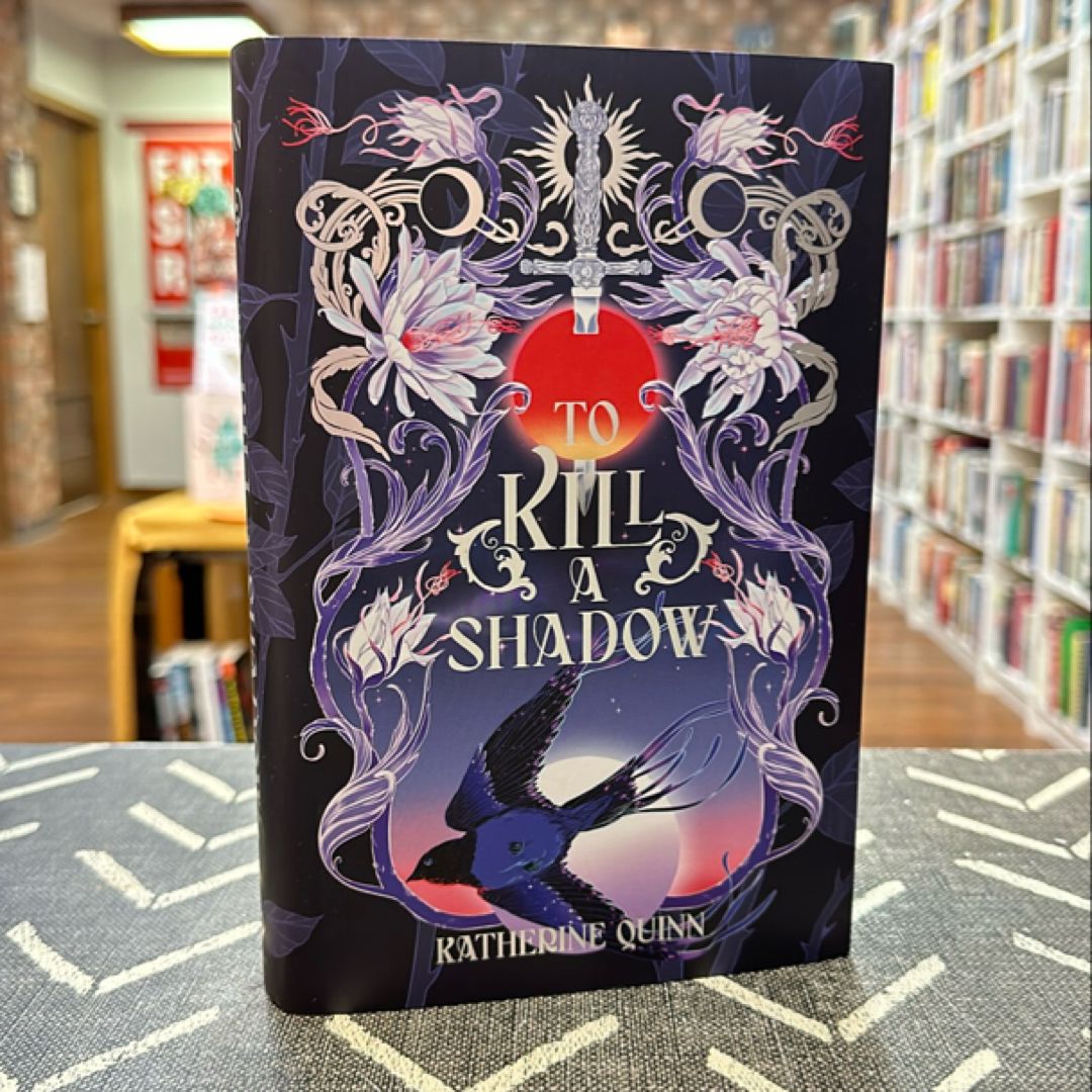To Kill a Shadow signed Owlcrate edition