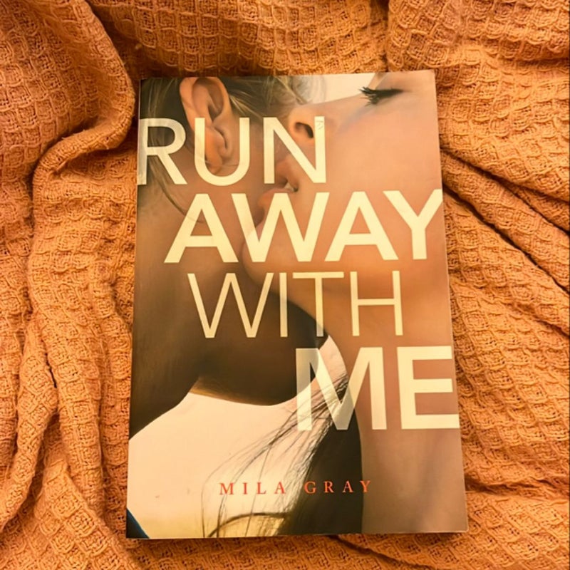 Run Away with Me