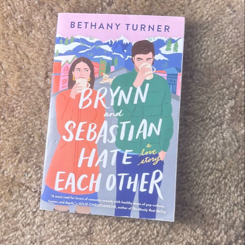 Brynn and Sebastian Hate Each Other