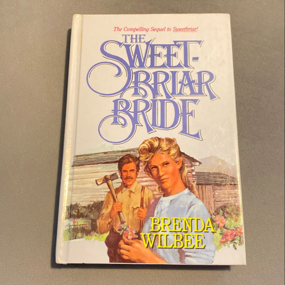 The Sweetbriar Bride