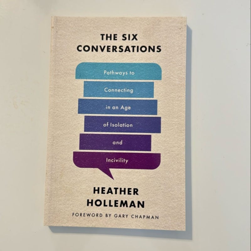 The Six Conversations