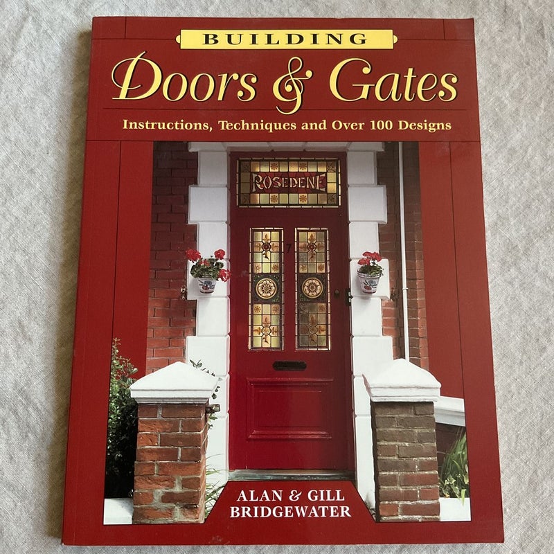 Building Doors and Gates