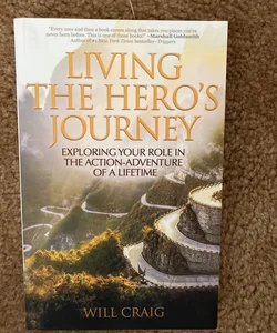 Living the Hero's Journey