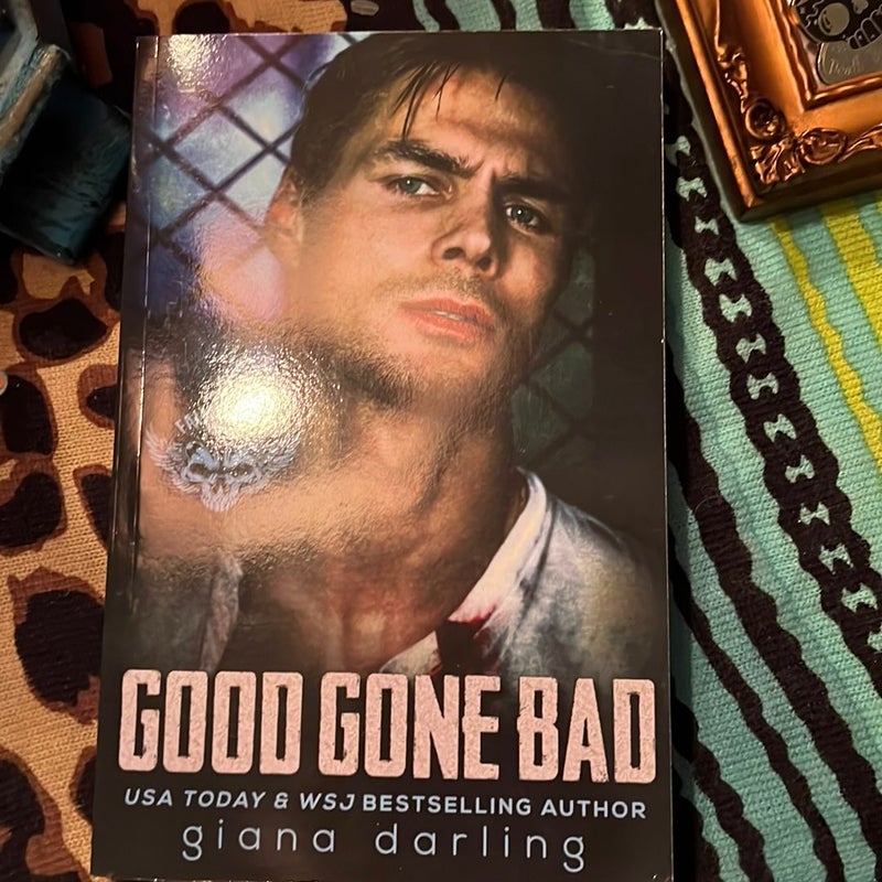 Good Gone Bad [Book]